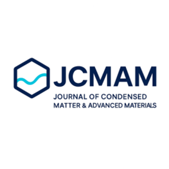 JOURNAL OF CONDENSED MATTER AND ADVANCED MATERIALS